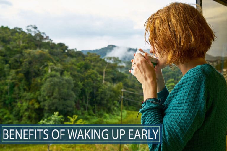 Benefits of Waking Up Early – Tips for Making a Morning