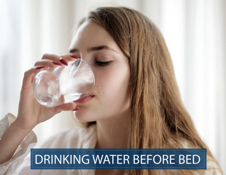 Drinking Water Before Bed – Health Benefits